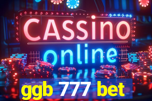 ggb 777 bet